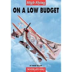 High Flying on a Low Budget (Modeller's World)