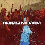 Revue Mahala Rai Banda  / Mahala Rai Banda