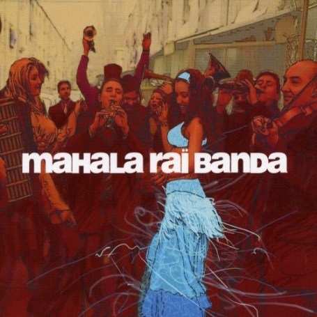 Mahala Rai Banda - Mahala Rai Banda - Zortam Music
