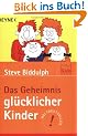 Das Geheimnis gl�cklicher Kinder