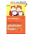 Das Geheimnis gl�cklicher Kinder