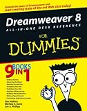 Dreamweaver 8 All-in-One Desk Reference For Dummies (For Dummies (Computers))