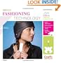 Fashioning Technology: A DIY Intro to Smart Crafting (Craft: Projects)