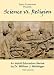 Science vs. Religion: Three Case Studies - An Adult Education Series