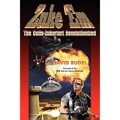 Zuke 'Em-The Colle Zukertort Revolutionized: A Chess Opening System for Everyone, Now Bullet-proofed with New Ideas
