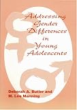 Addressing Gender Differences in Young Adolescents