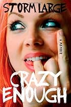 Crazy Enough: A Memoir Crazy Enough: A Memoir