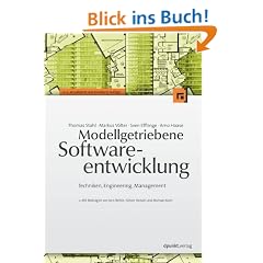 Modellgetriebene Softwareentwicklung: Techniken, Engineering, Management