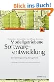 Modellgetriebene Softwareentwicklung: Techniken, Engineering, Management