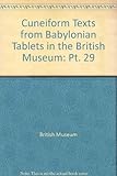 Cuneiform texts from Babylonian tablets in the British Museum. Part 29