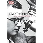 Clyde Tombaugh: Discoverer of Planet Pluto (Sky & Telescope Observer's Guides) book cover