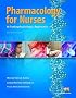 Pharmacology for Nurses: A Pathophysiological Approach (2nd Edition) (MyNursingLab Series)