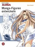 Produkt-Bild: How To Draw Manga: Manga-Figuren entwickeln