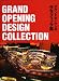 GRAND OPENING DESIGN COLLECTION―グランドオープンのグラフィック集