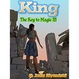 King (The Key to Magic: An Epic Fantasy Series)
