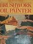 Brushwork for the Oil Painter
