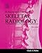 Fundamentals of Skeletal Radiology