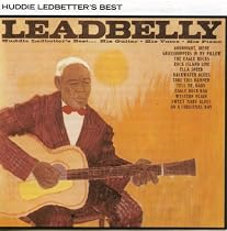 Huddie Ledbetter's Best