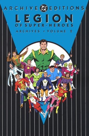 By DC Comics Legion of Super-Heroes - Archives, Volume 2 (1st Edition) [Hardcover]