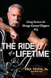 The Ride of a Lifetime: Doing Business the Orange County Choppers Way