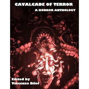 Cavalcade of Terror: A Horror Anthology