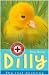 Dilly: The Lost Duckling (Animal Rescue): The Lost Duckling (Animal Rescue)
