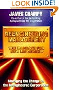 Reengineering Management: The Mandate for New Leadership