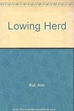 The lowing herd
