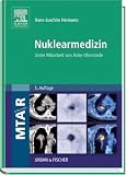 Nuklearmedizin: Unter Mitarbeit von Anke Ohmstede