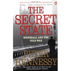 The Secret State: Whitehall and the Cold War
