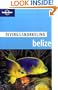 Lonely Planet Diving & Snorkeling Belize