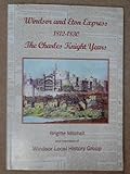 Windsor and Eton Express 1812-1830 : the Charles Knight years