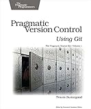 Pragmatic version control using Git