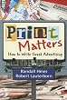 Print Matters: How to Write Great Advertising