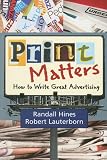 Print Matters: How to Write Great Advertising