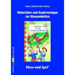 Materialien und Kopiervorlagen zur Klassenlekt�re 'Die 3a im Weihnachtstrubel'