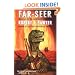 Far-Seer: Book One of the Quintaglio Ascension