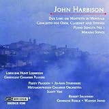 Music of John Harbison, Volume 1