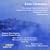 Music of John Harbison, Volume 1