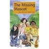 The Missing Mascot: Teen Reader Level 1. 2. Lernjahr
