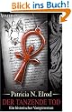 Der tanzende Tod. Ein historischer Vampirroman