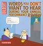 Dilbert: Words You Don't Want to Hear During Your Annual Per