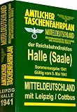 Amtlicher Taschenfahrplan Mitteldeutschland der Reichsbahndirektion Halle und angrenzende Gebiete, Sommerausgabe 1941