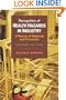 Recognition of Health Hazards in Industry: A Review of Materials Processes, 2nd Edition