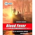 Blood Fever (A James Bond Adventure) (Young Bond Series) (Unabridged) (Compact Disc)