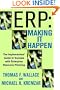 ERP: Making It Happen: The Implementers' Guide to Success with Enterprise Resource Planning