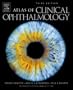 Atlas Of Clinical Ophthalmology, Third Edition