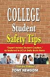 College Student Safety Tips:  The 3rd edition