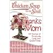 Chicken Soup for the Soul: Thanks Mom: 101 Stories of Gratitude, Love, and Good Times