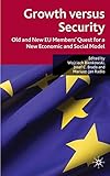 Growth versus security : old and new EU members quest for a new economic and social model